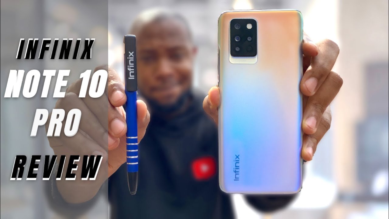 Infinix Note 10 Pro Unboxing And Review Youtube