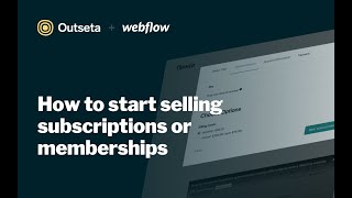 How to sell subscriptions or memberships on a Webflow website