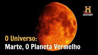 Marte O Planeta Vermelho O Universo  Documentrio History Channel Brasil
