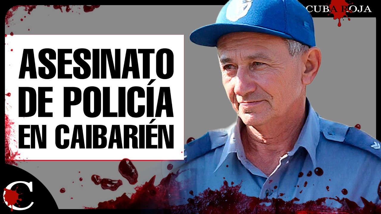 👮🏾‍♂️ Así fue el ASESINATO del POLICÍA "Cal viva" en Caibarién. 🚨