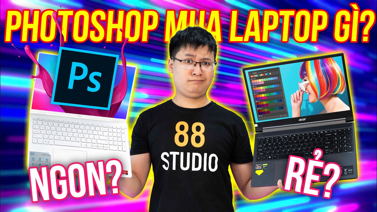 Laptop học đồ họa giá rẻ | Học Photoshop nên mua máy gì? | TOP Laptop đồ họa GIÁ RẺ 2021