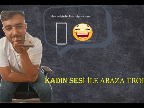 KADIN SESİ İLE ABAZA TROL 2021 - SONU EFSANE