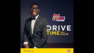 Entertainment News with aKorfa | Drive Time with Lexis Bill (26-05-26)