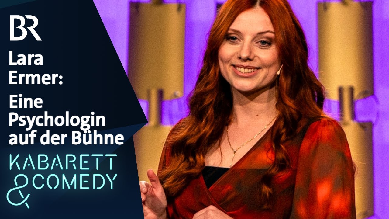 Lara Ermer: Eine Psychologin auf der Bühne | Bayerischer Kabarettpreis 2025 | BR