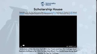 Scholarship House Strategy: A Smarter Way to Fund College & Retirement