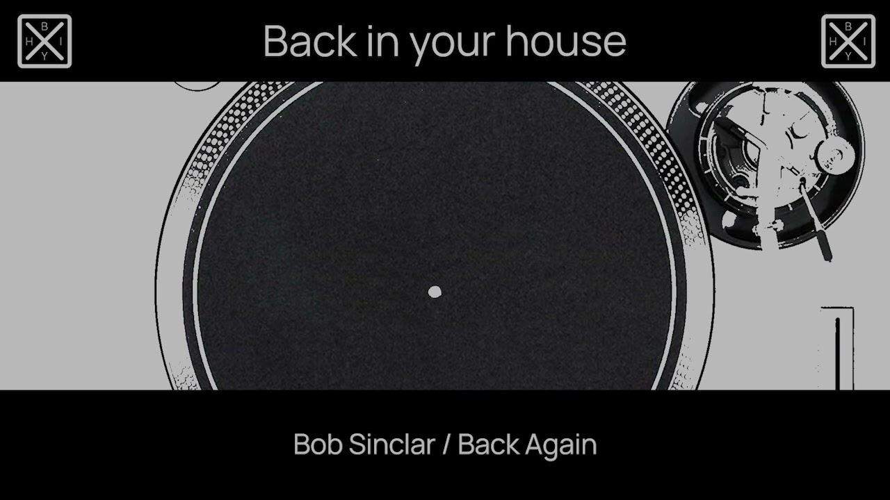 Bob Sinclar / Back again