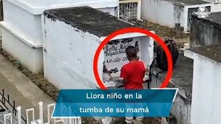 Niño visita la tumba de su mamá y su reacción te conmoverá