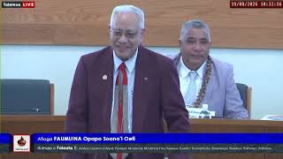 Palemene XVIII 19 Aukuso 2026 - Faumuina Opapo Soanai Oeti Faleata Nu 1