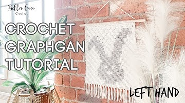 LEFT HANDED CROCHET: HOW TO CROCHET A GRAPHGHAN | C2C Crochet | Bella Coco Crochet