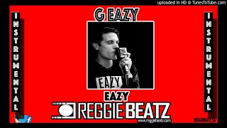 G Eazy - Eazy Instrumental