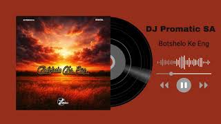 Botshelo Ke Eng    Mp3