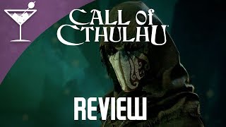 Call Of Cthulhu | Review | Detective work and mind-shattering madness