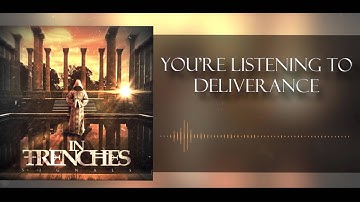 Deliverance (ft. Kramer Lowe of Forevermore) - In Trenches