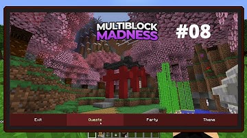 Multiblock Madness - 08 - The Magical World of Botania
