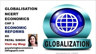 Economic Reforms since1991-#4 GLOBALISATION/OUTSOURCING NCERT