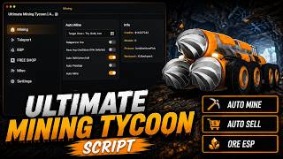 BEST Ultimate Mining Tycoon Script | Auto Mine, Auto Sell, Ore ESP | PC & MOBILE!