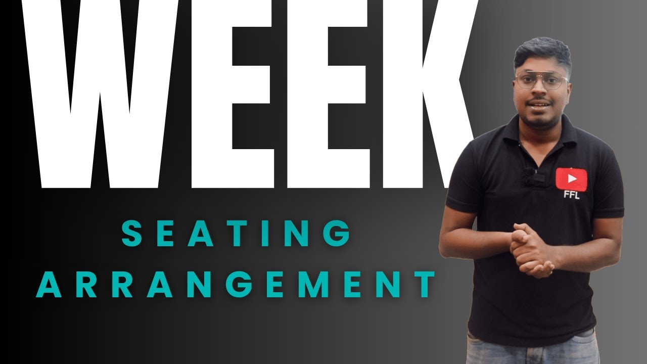 Seating Arrangements (Week Puzzle) || Bank,SSC and more exams..