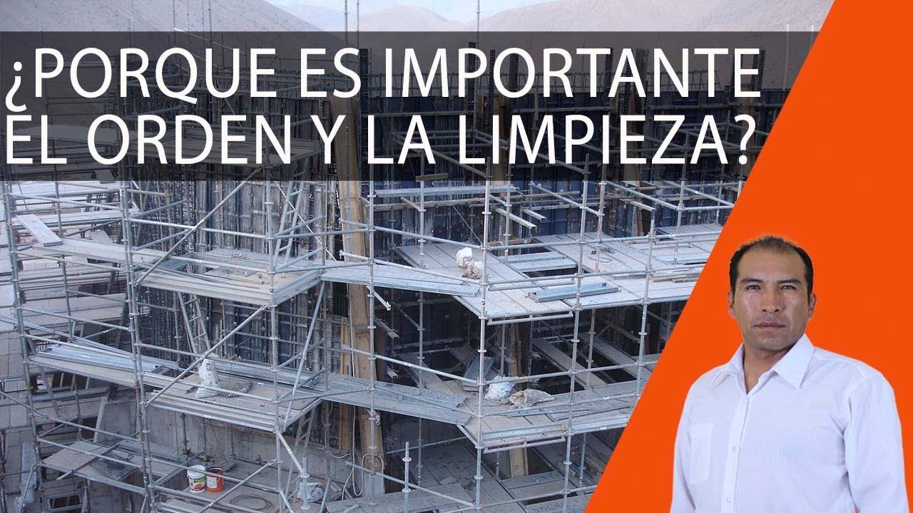 [Charla 5 Minutos] ¿Porque es Importante el Orden y la Limpieza? - YouTube