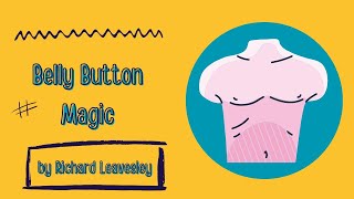 Poem Belly On Magic By Richard Leavesley