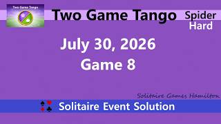 Two Game Tango Game #8 | July 30, 2026 Event | Spider Hard screenshot 4