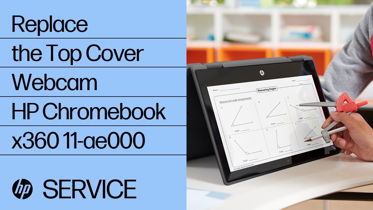 Replace the Top Cover cam HP Chromebook x360 11ae000 HP YouTube