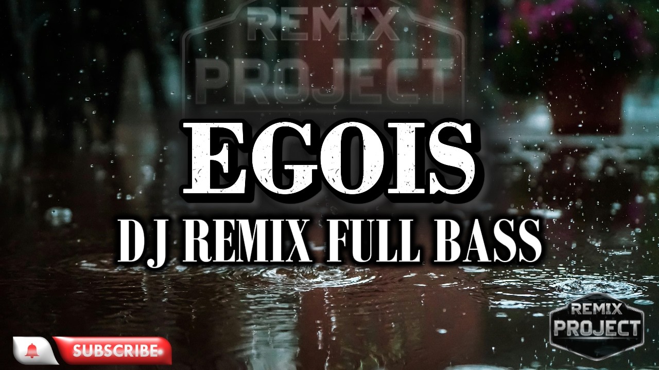 EGOIS DJ REMIX FULL BASS VIRAL TIKTOK 2026