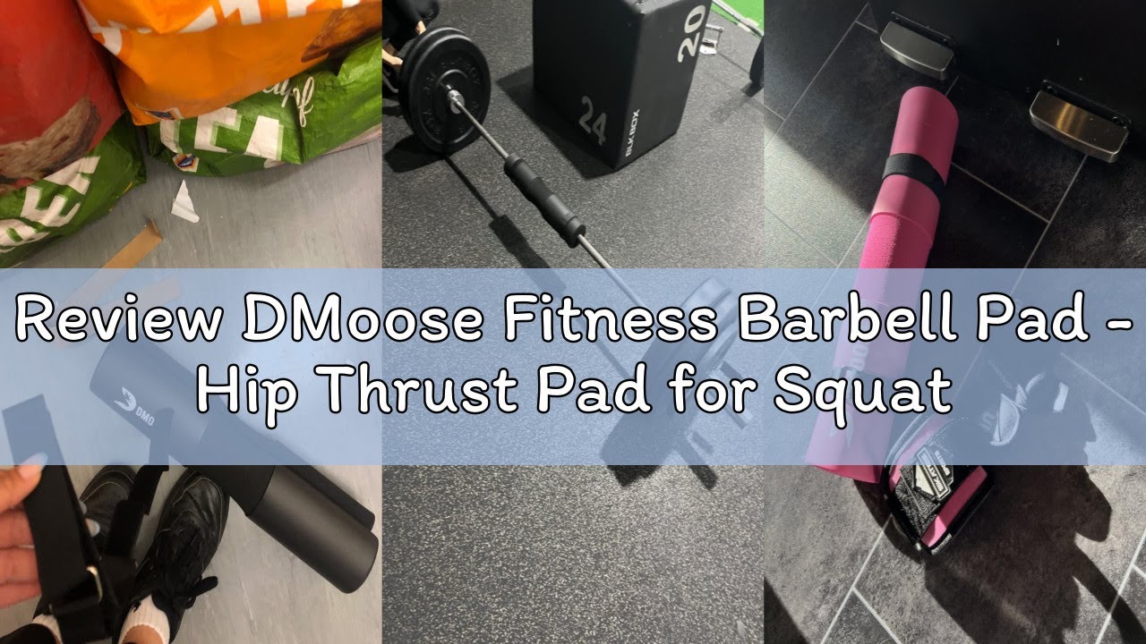 Review DMoose Fitness Barbell Pad - Hip Thrust Pad for Squats & Lunges - Relief Pressure from Neck,