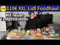 110 xxl lidl wochenend foodhaul von lidl