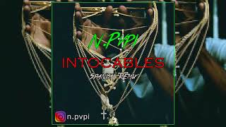Download Lagu N. Pvpi - Intocables(Spanish Remix Untouchable NBA YounBoy) MP3