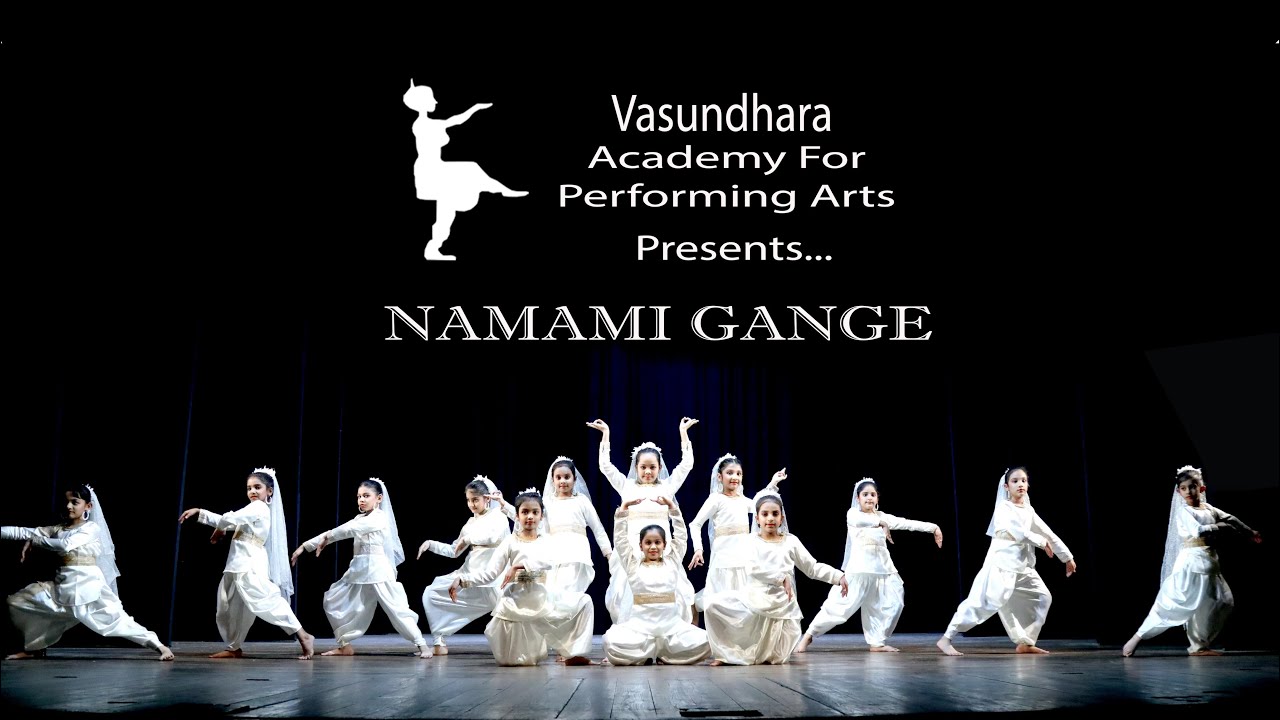 Namami gange cover dance  Vasundhara Academy for Performing Arts