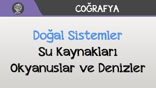 Download lagu Doğal Sistemler Su Kaynakları Okyanuslar ve Denizler Doğal Sistemler Su Kaynakları Okyanuslar ve Denizler