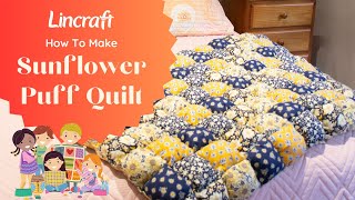 How To Make a Sunflower Puff Quilt