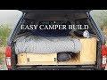 Super Easy Truck Camper Build