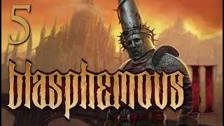 Blasphemous 2: Mea Culpa | Backtracking and Metroidvania-ing - Part 5