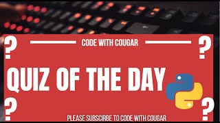 Coding | Programming Quiz 6 :  List Slicing in Python