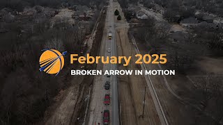 Broken Arrow in Motion - February 2025