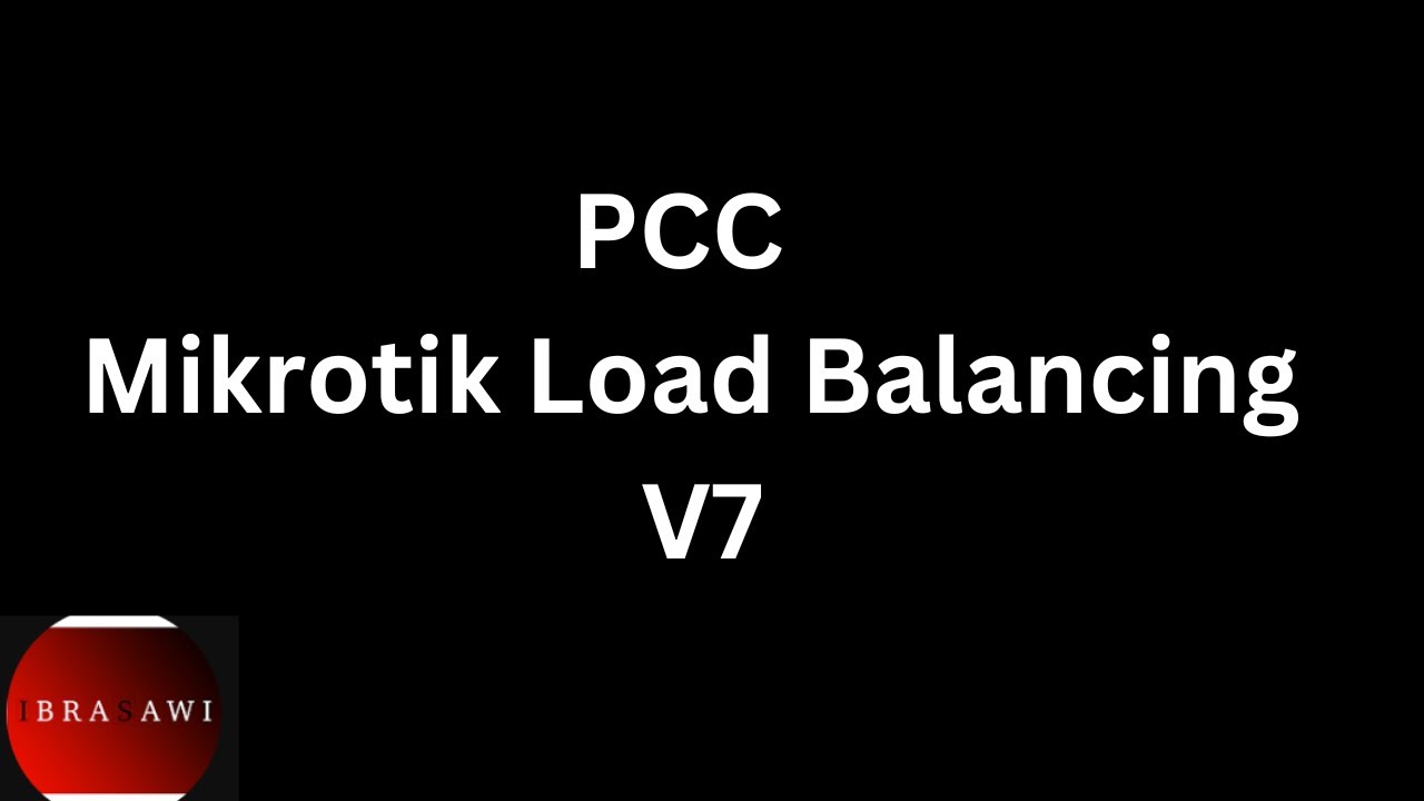 40- Mikrotik Load Balancing V7 - دمج الخطوط في المايكروتك الاصدار