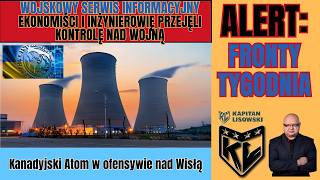 ALERT: Fronty Tygodnia. Ekonomiści i inżynierowie przejęli kontrolę nad wojną. Kapitan Lisowski