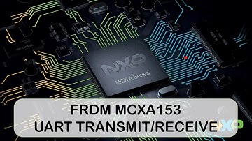 FRDM-MCXA153 UART TRANSMIT & RECEIVE POLLING METHOD