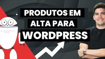 Plug-ins e Temas em Alta para o Wordpress pra ficar de olho!