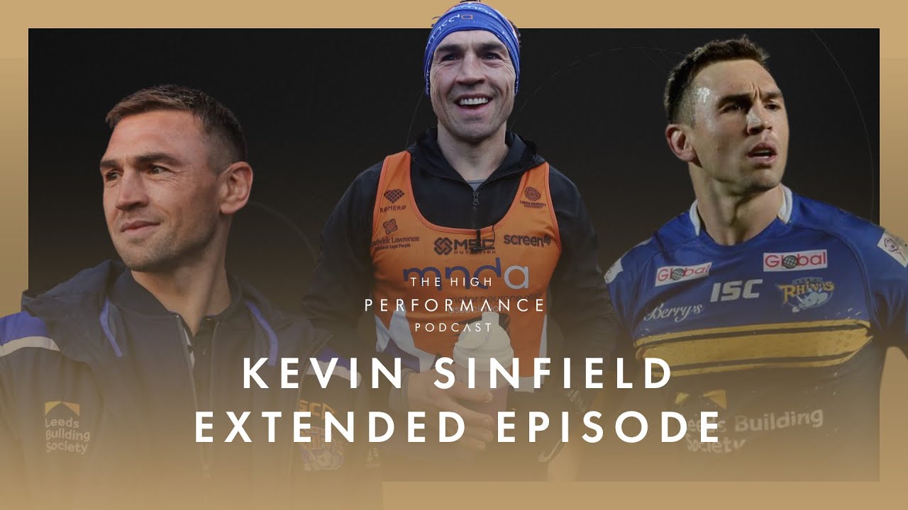 7 MARATHONS IN 7 DAYS - Kevin Sinfield High Performance Podcast