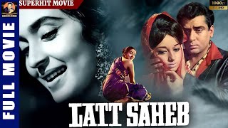 Latt Saheb - 1967 - लट्ट साहेब l Bollywood Hindi Full Movie l Shammi Kapoor , Nutan , Rajendra Nath