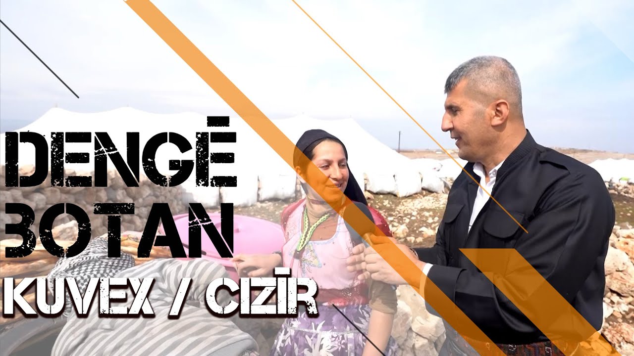 DENGÊ BOTAN - KUVEX / CIZÎR