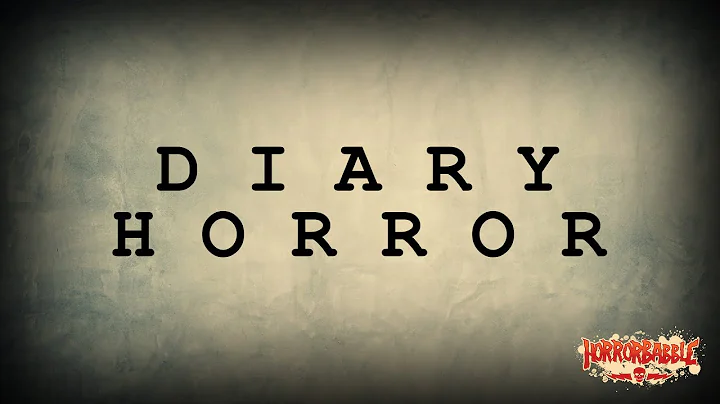 Diary Horror: Final Entries of the Doomed - DayDayNews