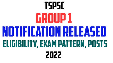 TSPSC GROUP 1 NOTIFICATION 2022 RELEASED GROUP 1 EXAM DATE APPLY ONLINE | 503 Posts telanaga group 1