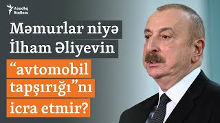 "Özlərinə 200 minlik BMV, əlillərə "Xəzər"" - İlham Əliyevin göstərişi niyə yerinə yetirilmir?