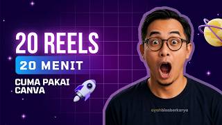 Cara Bikin 20 Reels dalam 20 Menit Pakai Bulk Create Canva