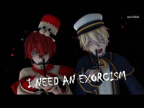 【MMD】I NEED AN EXORCISM MEME - Oliver y Fukase