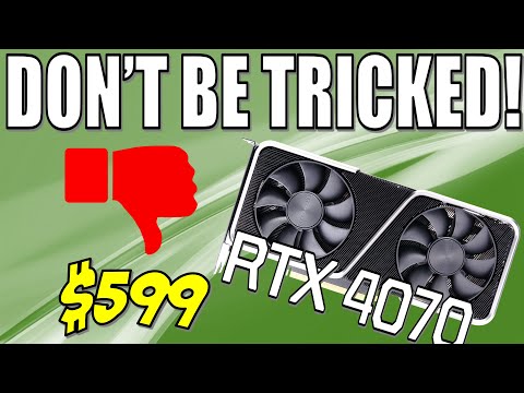 Nvidia's RTX 4070 at $599 Is Still NOT Worth It - More Marketing Antics