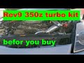 350z Single Turbo kit Rev9